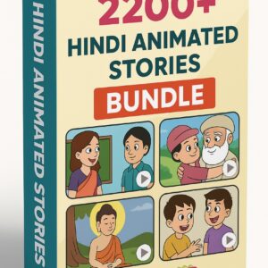 2200+ Hindi Animated Story Bundles
