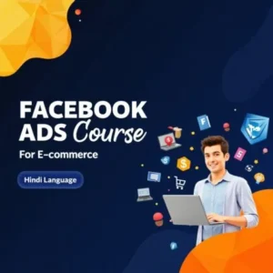 Facebook ads course for Ecom